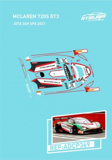 Atalaya Decals ADCP369 - For NSR McLaren 720S GT3 - Jota 24h Spa 2021