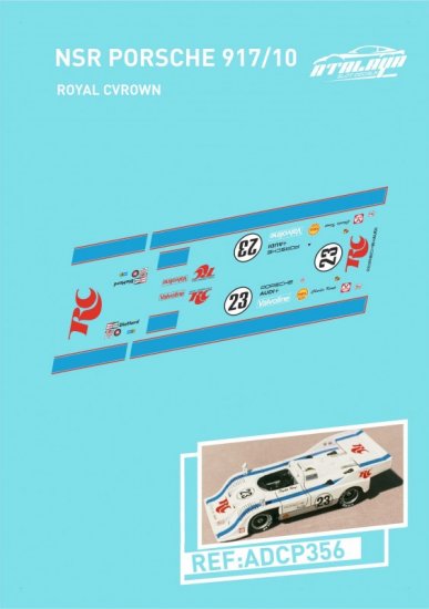 Atalaya Decals ADCP356 - NSR Porsche 917/10 - Royal Crown #23