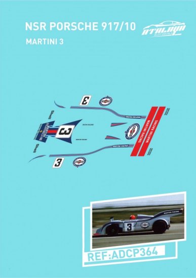 Atalaya Decals ADCP364 - NSR Porsche 917/10 - Martini #3